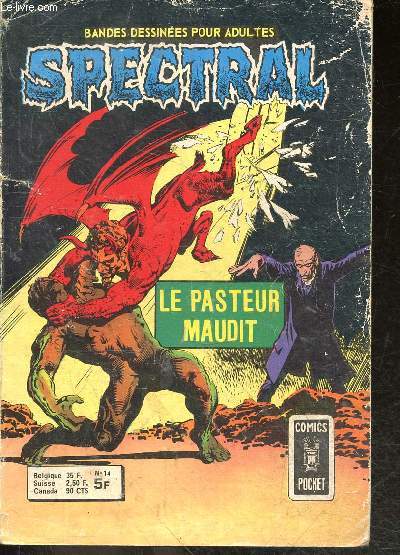 SPECTRAL bandes dessinees pour adultes N14 - Le pasteur maudit, le messager de la mort, l'anneau du spectre, la voiture maudite, l'avertissement, face a face, le demon, l'esprit de la bague, la main de la justice, la voiture maudite de james dean, club..