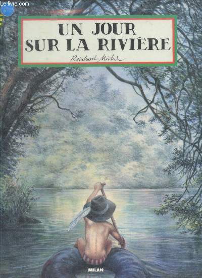 Un jour sur la riviere