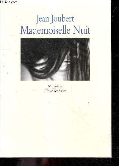 Mademoiselle Nuit et autres histoires