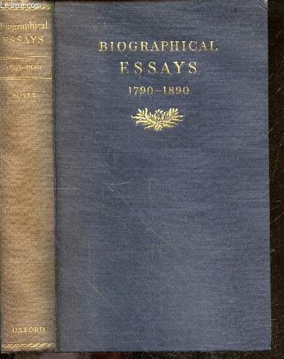 Biographical essays 1790-1890 + Envoi de l'auteur