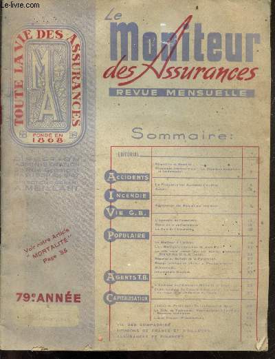 Le moniteur des Assurances - revue mensuelle N929 novembre 1946 - stagnation et stabilite, la frequence des accidents d'aviation acutel, aggravation des risques par voisinage, l'approche de l'assurable, le moniteur a londres, le role social rempli par...