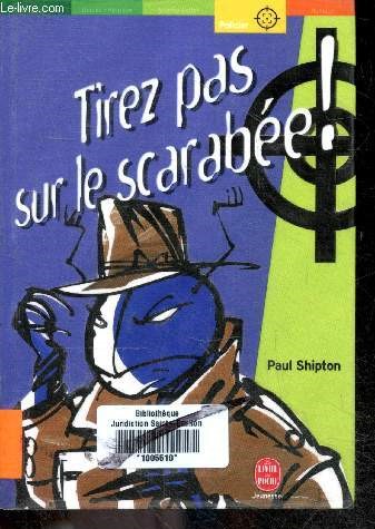 Tirez pas sur le scarabee - policier