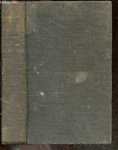 Histoire de France - Tome XIII : Henri IV et Richelieu - Nouvelle edition revue et augmentee