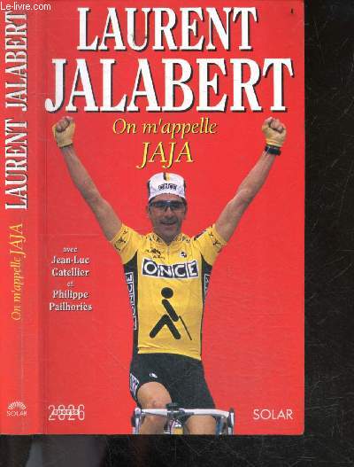 On m'appelle Jaja - Laurent Jalabert