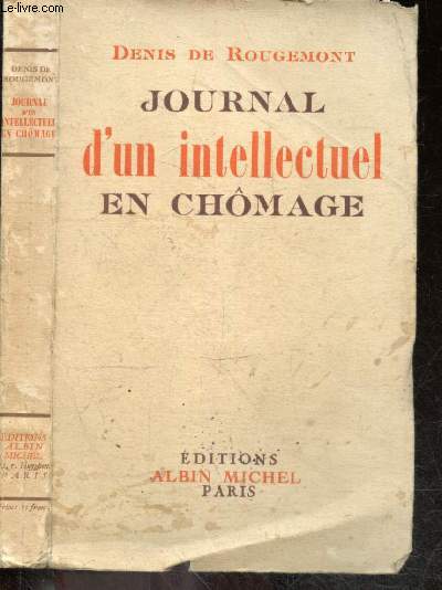 Journal d'un intellectuel en chomage