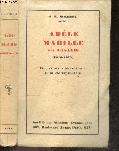 Adele Mabille ne Casalis (1840-1923) - d'apres ses 
