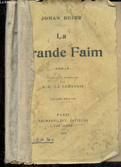 La grande faim - Roman - 10e edition