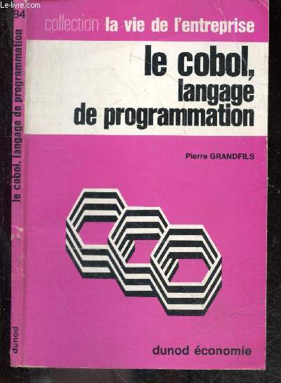 Le cobol langage de programmation - Collection La vie de l'entreprise n84