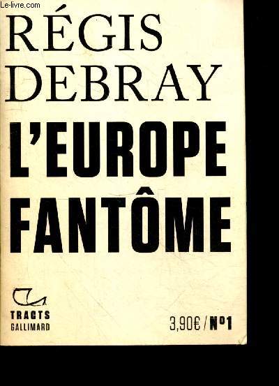 TRACTS N1, fevrier 2019 - L'europe fantome