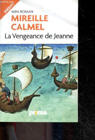 La vengeance de Jeanne - mini roman inedit