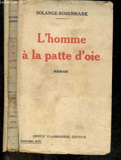 L'homme a la patte d'oie - roman