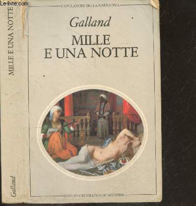 Dalle Mille e una notte, racconti arabi raccolti da Antoine Galland