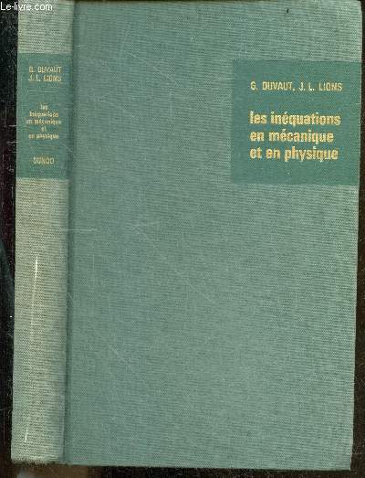 Les inequations en mecanique et en physique - Travaux et recherches mathematiques