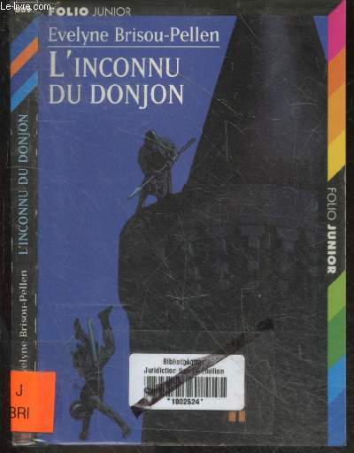 L'inconnu du donjon - Folio junior n809