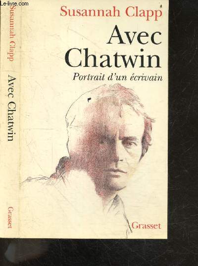 Avec Chatwin - Portrait D'un crivain