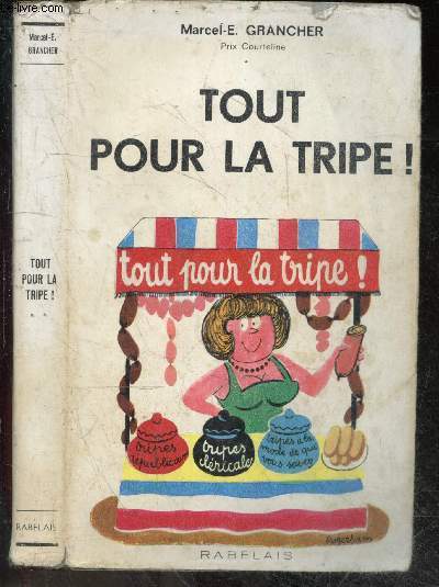 Tout pour la tripe - roman gai