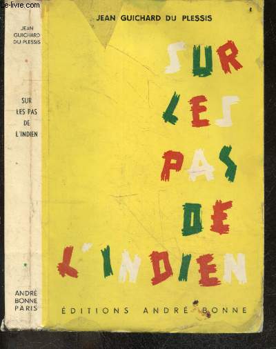 Sur les pas de l'indien - Collection 