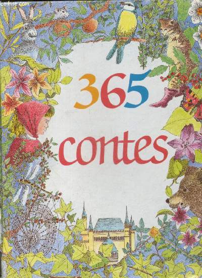 365 contes - le rat des villes et le rat des champs, au clair de la lune, c'est la mer' michel, ah! les crocodiles, hansel et gretel, rumpelstilzchen, les tartines de confiture, la douce bouillie (grimm), blanche rose et rosette (grimm), l'echange ..