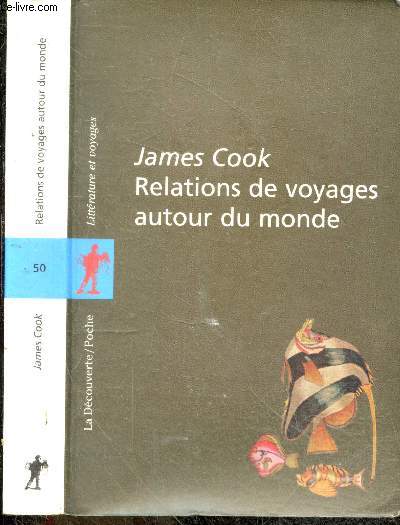 Relations de voyages autour du monde - Collection Litterature et voyage