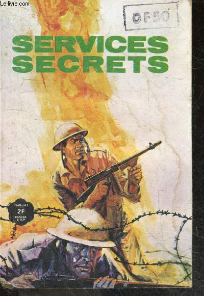Services secrets - N45 - Convoi du diable - Nolan 