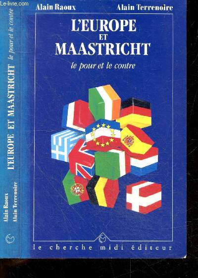L'Europe et Maastricht - le pour et le contre - Collection Documents