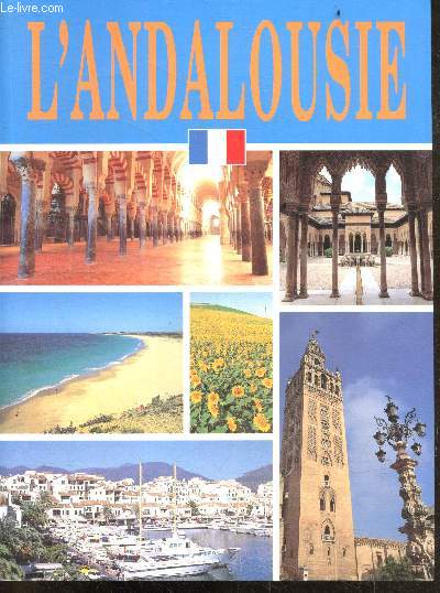 L'andalousie - Edition en langue francaise