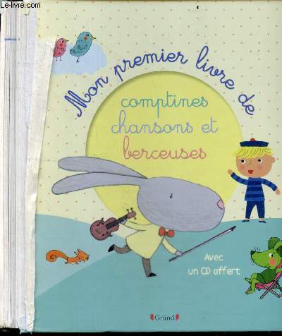 Mon premier livre de comptines, chansons et berceuses - CD MANQUANT - recueil de 25 comptines, chansons et berceuses traditionnelles