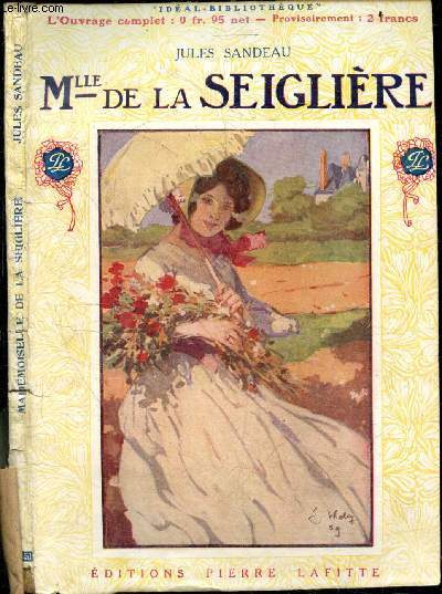 Mlle de la Seigliere - Collection Ideal Bibliotheque