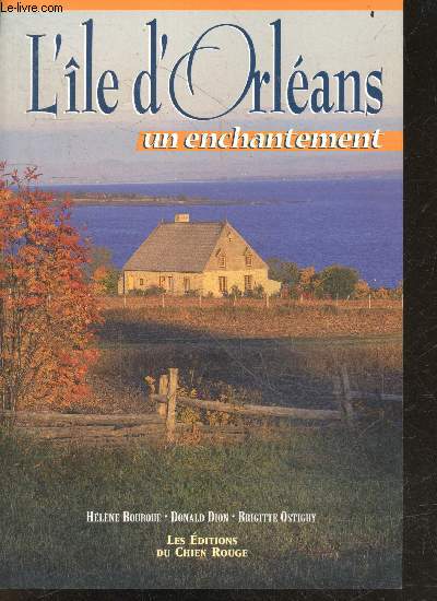 L'le d' Orlans, un enchantement
