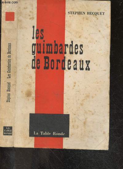 Les guimbardes de Bordeaux