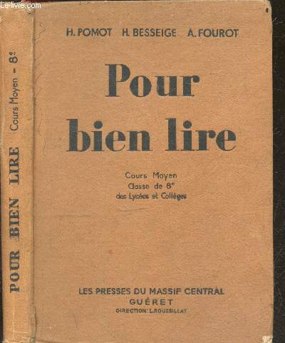 Pour Bien Lire - Cours moyen - classe de 8e des lycees et colleges - Illustrations de Simone Bougl et 20 hors texte en heliogravure