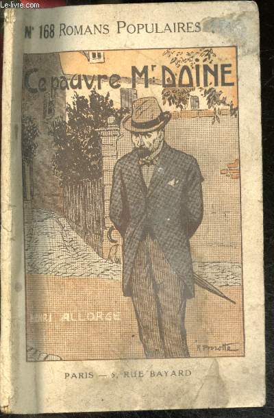 Ce pauvre Mr Doine - Romans populaires N168