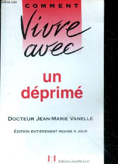 Comment vivre avec un dprim - edition entierement remise a jour