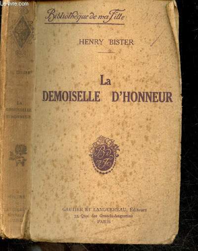 La demoiselle d'honneur - Collection Bibliotheque de ma fille