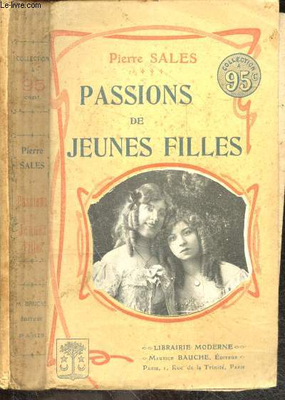Passions de jeunes filles - Moeurs contemporaines