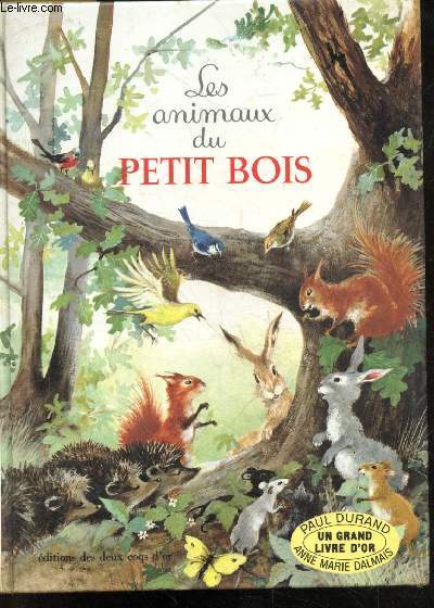 Les animaux du Petit Bois - 3e edition