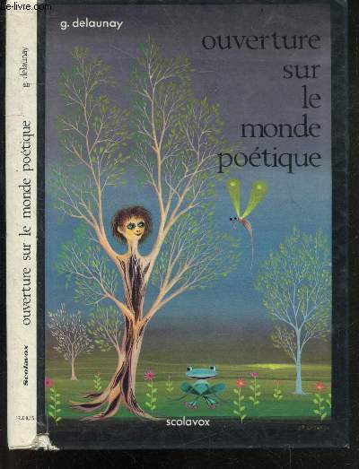 Ouverture sur le monde poetique - 3e edition