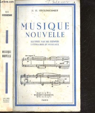 Musique nouvelle - Illustre par des exemples litteraires et musicaux - neue musik