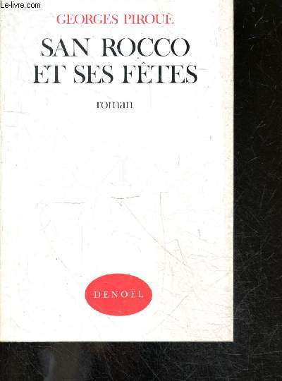 San Rocco et ses fetes - roman