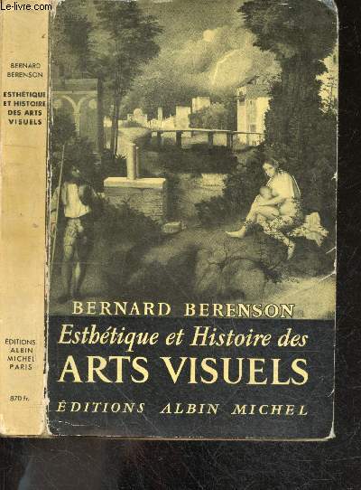 Esthetique et Histoire des Arts visuels- Le concept de valeur, la signification spirituelle dans le representation visuelle, la fonction de l'art, attitudes successives a l'egard des oeuvres d'art, les arts exotiques, les juifs et l'art visuels, ...
