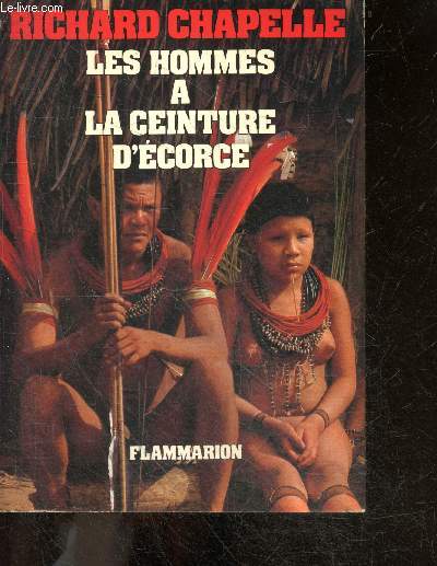 Les hommes a la ceinture d'ecorce
