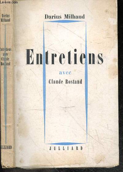 Entretiens avec Claude Rostand