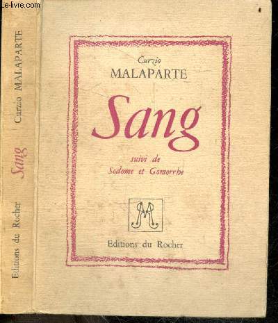 Sang, Suivi de Sodome et Gomorrhe