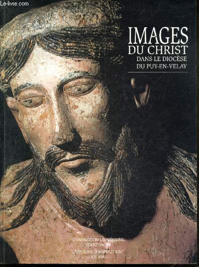 Images du Christ dans le diocse du Puy-en-Velay