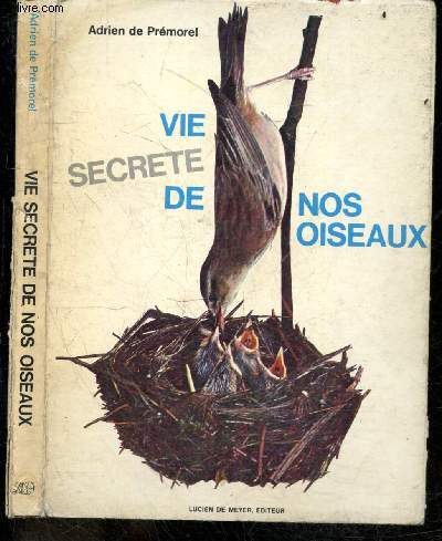 Vie secrete de nos oiseaux - 2e edition