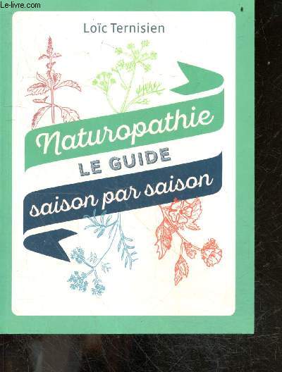 Naturothrapie : le guide saison par saison