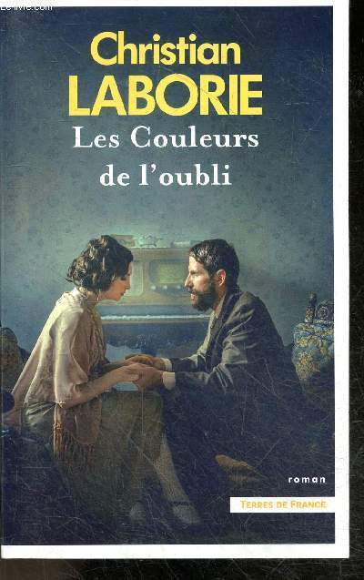 Les Couleurs de l'oubli - roman
