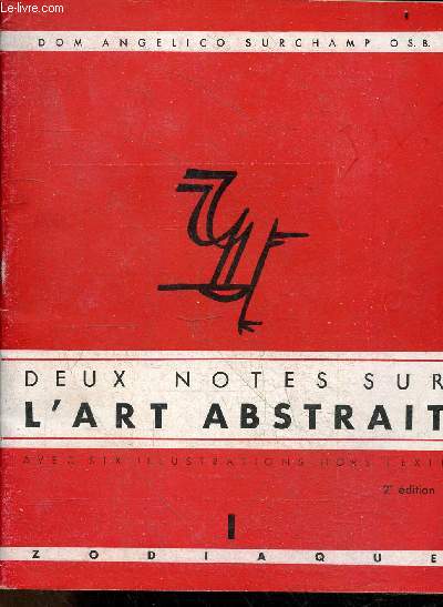 Deux notes sur l'art abstrait - Premiere serie, premier cahier - 2e edition - avec 6 illustrations hors texte