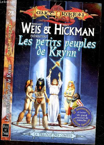 Les Petits Peuples De Krynn - La trilogie des contes - Lance Dragon N23