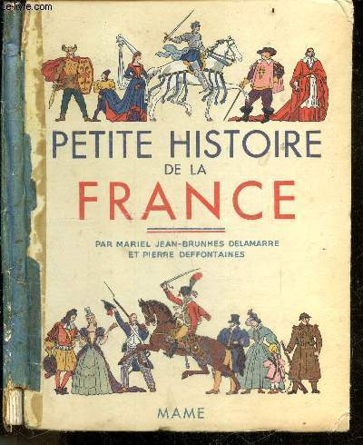 Petite Histoire de la France - Premier cycle, cours elementaire 1ere et 2eme annee